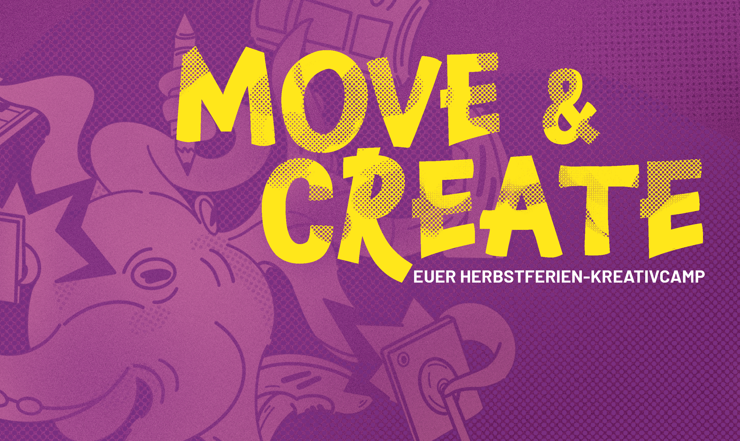 Arschbombe Edition 2025: MOVE & Create (in den Herbstferien)