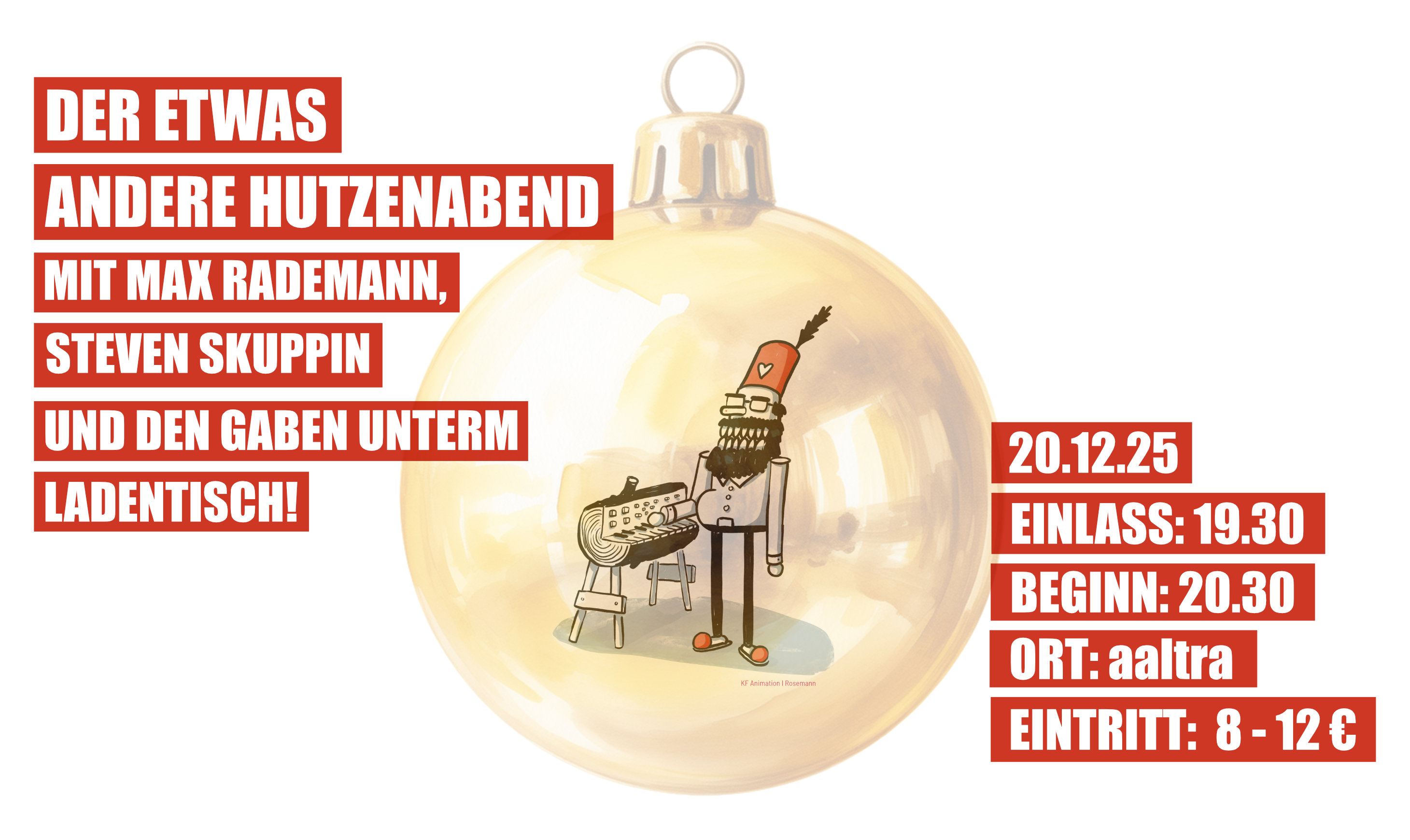 Der etwas andere Hutzenabend mit Max Rademann und Gast (Steven Skuppin) - 01